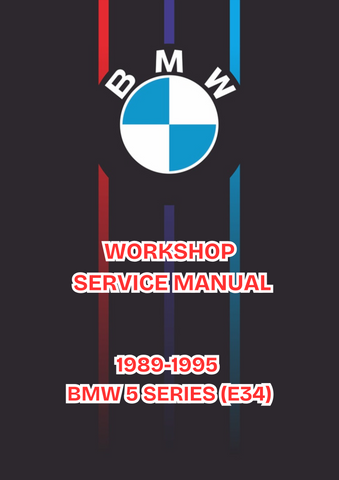 1989-1995 BMW 5 SERIES (E34) WORKSHOP SERVICE MANUAL - PDF 
