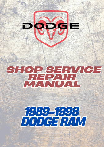 1989-1998 DODGE RAM SHOP SERVICE REPAIR MANUAL - PDF