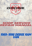 1989-1998 DODGE RAM VAN SHOP SERVICE REPAIR MANUAL - PDF