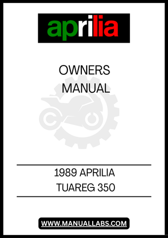 CONVENIENTLY ACCESSIBLE ON ANY DEVICE, THIS PDF FILE ALLOWS YOU TO REFERENCE IMPORTANT INFORMATION ANYTIME, ANYWHERE. DON'T MISS OUT ON THE OPPORTUNITY TO ENHANCE YOUR RIDING EXPERIENCE—DOWNLOAD YOUR 1989 APRILIA TUAREG 350 OWNER'S MANUAL TODAY AND RIDE WITH CONFIDENCE!