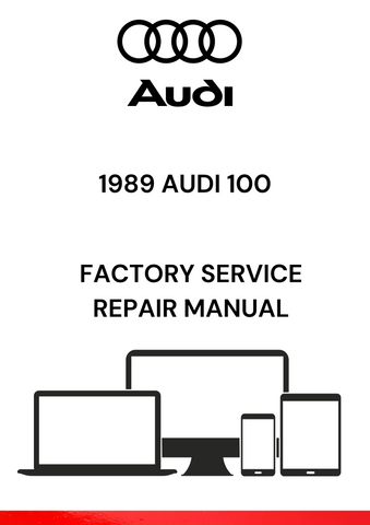 DISCOVER THE COMPREHENSIVE 1989 AUDI 100 FACTORY SERVICE REPAIR MANUAL IN PDF FORMAT. ACCESS DETAILED INSTRUCTIONS AND DIAGRAMS FOR EFFECTIVE MAINTENANCE.