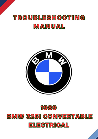 1989 BMW 325I CONVERTABLE ELECTRICAL TOUBLESHOOTING MANUAL - PDF