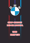 1989 BMW E30 SHOP SERVICE REPAIR MANUAL - PDF
