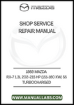1989 MAZDA RX-7 1.3L 202-215 HP (151-160 KW) S5 TURBOCHARGED SHOP SERVICE REPAIR MANUAL - PDF