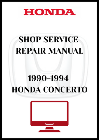 1990-1994 HONDA CONCERTO SHOP SERVICE REPAIR MANUAL - PDF