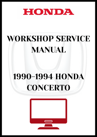 1990-1994 HONDA CONCERTO WORKSHOP SERVICE MANUAL - PDF