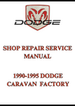 1990-1995 DODGE CARAVAN  FACTORY SHOP REPAIR SERVICE MANUAL - PDF