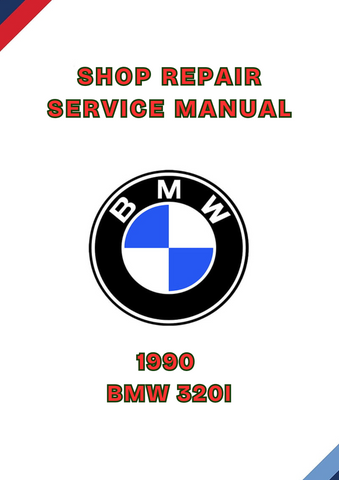 1990 BMW 320I SHOP REPAIR SERVICE MANUAL - PDF