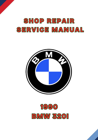 1990 BMW 320I SHOP REPAIR SERVICE MANUAL - PDF