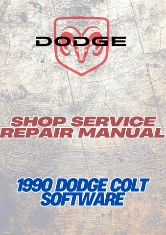 1990 DODGE COLT SOFTWARE SHOP SERVICE REPAIR MANUAL - PDF