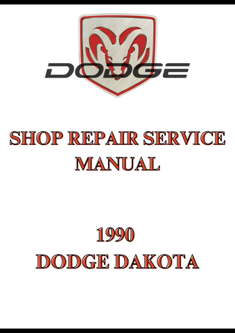 1990 DODGE DAKOTA SHOP REPAIR SERVICE MANUAL - PDF