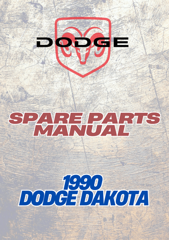 1990 DODGE DAKOTA SHOP SERVICE REPAIR MANUAL - PDF