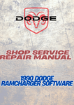 1990 DODGE RAMCHARGER SOFTWARE SHOP SERVICE REPAIR MANUAL - PDF