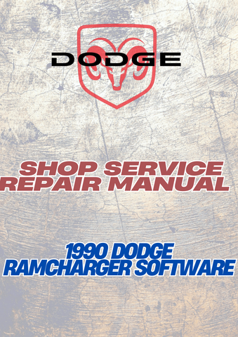 1990 DODGE RAMCHARGER SOFTWARE SHOP SERVICE REPAIR MANUAL - PDF