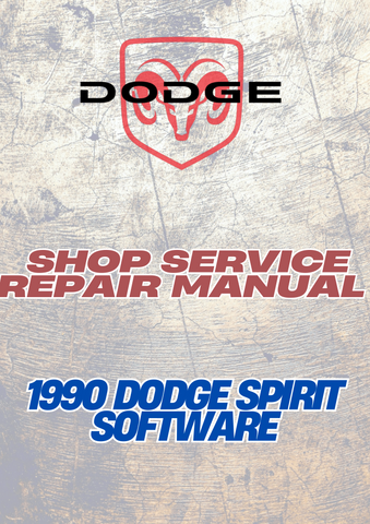 1990 DODGE SPIRIT SOFTWARE SHOP SERVICE REPAIR MANUAL - PDF