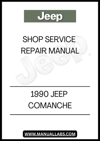 1990 JEEP COMANCHE SHOP SERVICE REPAIR MANUAL - PDF 