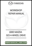 1990 MAZDA 323 4-WHEEL DRIVE WORKSHOP REPAIR MANUAL - PDF