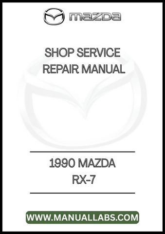 1990 MAZDA RX-7 SHOP SERVICE REPAIR MANUAL - PDF