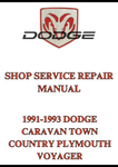 1991-1993 DODGE CARAVAN TOWN COUNTRY PLYMOUTH VOYAGER SHOP SERVICE REPAIR MANUAL - PDF