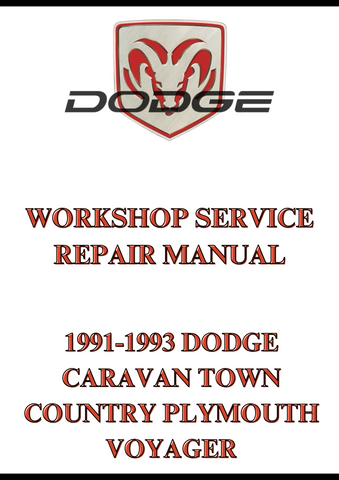 1991-1993 DODGE CARAVAN TOWN COUNTRY PLYMOUTH VOYAGER WORKSHOP SERVICE REPAIR MANUAL - PDF
