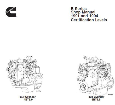 UNLOCK THE FULL POTENTIAL OF YOUR 1991-1994 CUMMINS B SERIES 4BT3.9 AND 6BT5.9 ENGINES WITH OUR COMPREHENSIVE SERVICE REPAIR TROUBLESHOOTING MANUAL IN PDF FORMAT.