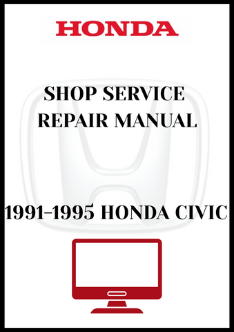 1991-1995 HONDA CIVIC SHOP SERVICE REPAIR MANUAL - PDF