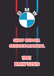 1991 BMW 325IS SHOP SERVICE REPAIR MANUAL - PDF