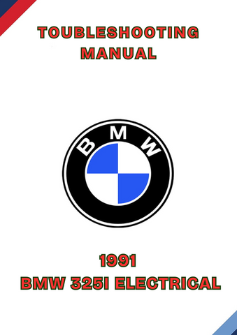 1991 BMW 325I ELECTRICAL TOUBLESHOOTING MANUAL - PDF