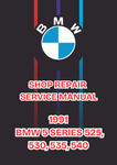 1991 BMW 5 SERIES 525, 530, 535, 540 SHOP SERVICE REPAIR MANUAL - PDF