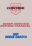 1991 DODGE DAKOTA SHOP SERVICE REPAIR MANUAL - PDF