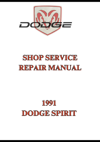 1991 DODGE SPIRIT SHOP SERVICE REPAIR MANUAL - PDF