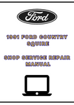 1991 FORD COUNTRY SQUIRE SHOP SERVICE REPAIR MANUAL - PDF