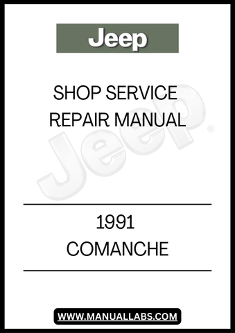 1991 JEEP COMANCHE SHOP SERVICE REPAIR MANUAL - PDF
