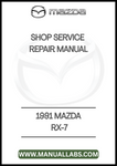 1991 MAZDA RX-7 SHOP SERVICE REPAIR MANUAL - PDF