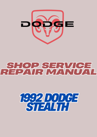 1992 DODGE STEALTH SHOP SERVICE REPAIR MANUAL - PDF