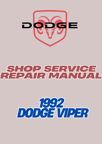 1992 DODGE VIPER SHOP SERVICE REPAIR MANUAL - PDF