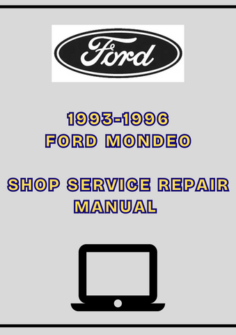1993-1996 FORD MONDEO SHOP SERVICE REPAIR MANUAL - PDF