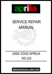 DON'T LET MECHANICAL ISSUES HOLD YOU BACK. EQUIP YOURSELF WITH THE INFORMATION YOU NEED TO MAINTAIN YOUR APRILIA RS 125 AND ENJOY THE RIDE. DOWNLOAD YOUR PDF SERVICE REPAIR MANUAL TODAY AND TAKE THE FIRST STEP TOWARDS BECOMING YOUR OWN MOTORCYCLE EXPERT!