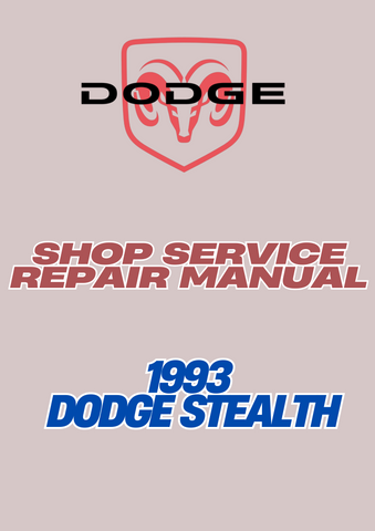 1993 DODGE STEALTH SHOP SERVICE REPAIR MANUAL - PDF