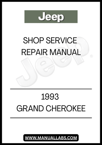 1993 GRAND CHEROKEE SHOP SERVICE REPAIR MANUAL - PDF
