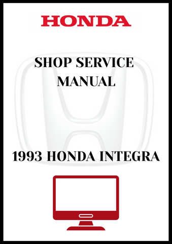 1993 HONDA INTEGRA SHOP SERVICE MANUAL - PDF