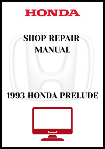 1993 HONDA PRELUDE SHOP REPAIR MANUAL - PDF