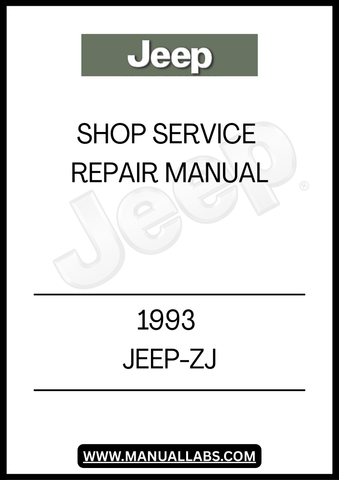 1993 JEEP-ZJ SHOP SERVICE REPAIR MANUAL - PDF