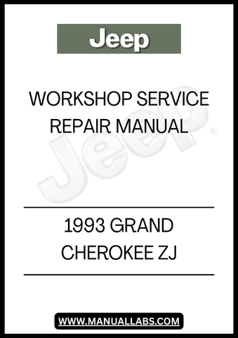 1993 JEEP GRAND CHEROKEE ZJ WORKSHOP SERVICE REPAIR MANUAL - PDF