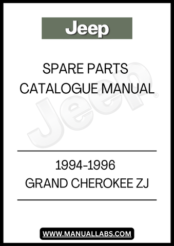 1994-1996 JEEP GRAND CHEROKEE ZJ SPARE PARTS CATALOGUE MANUAL - PDF