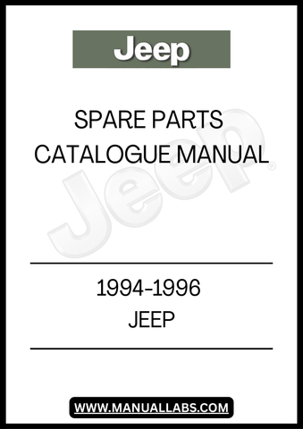 DISCOVER THE ULTIMATE RESOURCE FOR JEEP ENTHUSIASTS WITH THE 1994-1996 JEEP SPARE PARTS CATALOGUE MANUAL. THIS COMPREHENSIVE GUIDE IS DESIGNED TO HELP YOU EASILY IDENTIFY AND SOURCE THE RIGHT PARTS FOR YOUR JEEP, ENSURING YOUR VEHICLE REMAINS IN PEAK CONDITION. WITH DETAILED DIAGRAMS AND PART NUMBERS, YOU CAN QUICKLY FIND WHAT YOU NEED TO KEEP YOUR RIDE RUNNING SMOOTHLY.