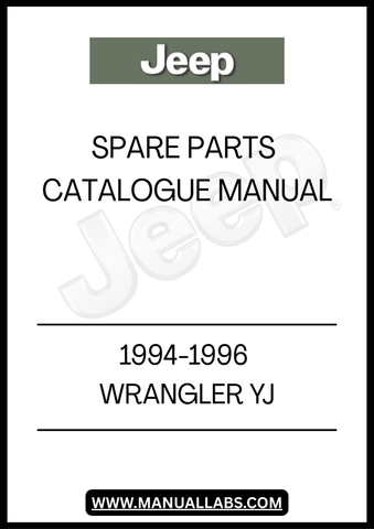 DISCOVER THE ULTIMATE RESOURCE FOR JEEP ENTHUSIASTS WITH THE 1994-1996 JEEP WRANGLER YJ SPARE PARTS CATALOGUE MANUAL. THIS COMPREHENSIVE GUIDE IS DESIGNED TO HELP YOU EASILY IDENTIFY AND SOURCE THE RIGHT PARTS FOR YOUR BELOVED WRANGLER, ENSURING YOUR VEHICLE REMAINS IN PEAK CONDITION.