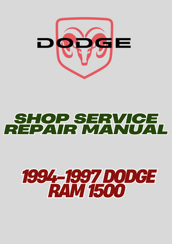  1994-1997 DODGE RAM 1500 SHOP SERVICE REPAIR MANUAL - PDF