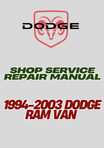 1994-2003 DODGE RAM VAN SHOP SERVICE REPAIR MANUAL - PDF