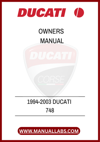 INVEST IN YOUR DUCATI 748'S LONGEVITY AND PERFORMANCE BY HAVING THIS OWNERS MANUAL READILY AVAILABLE. DOWNLOAD YOUR PDF TODAY AND TAKE THE FIRST STEP TOWARDS MASTERING